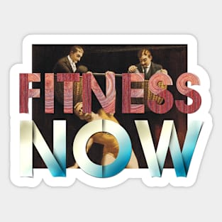 Fitness Now Sticker